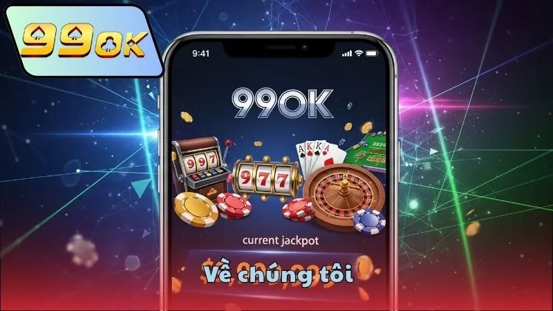 Lý do chọn 99OK